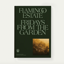 Load image into Gallery viewer, Flamingo Estate &quot;Fridays From the Garden&quot; cookbook